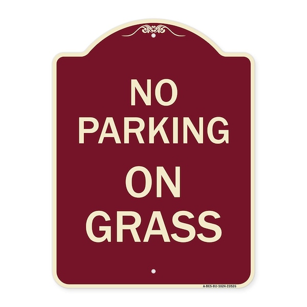 Signmission Designer Series Sign-On Grass, Burgundy Heavy-Gauge Aluminum Sign, 24" x 18", BU-1824-23526 A-DES-BU-1824-23526 - main